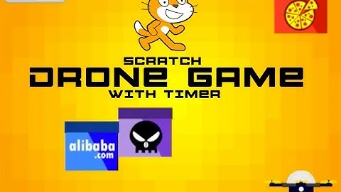 Scratch Games Tutorial - Drone Game With Collision and Timer