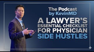 A lawyer's essential checklist for physician side hustles
