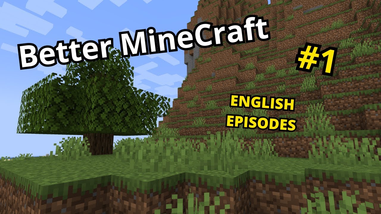 Better minecraft |English Episodes| EP.1 - YouTube