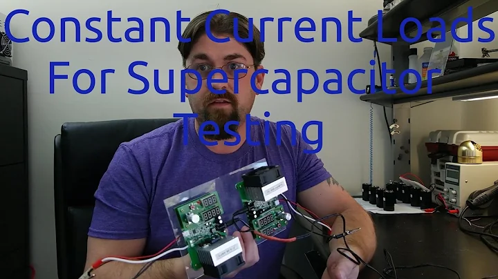 Constant Current Loads For Supercapacitor Testing