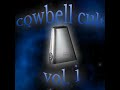 Cowbell Cult Vol 1 Music Álbum