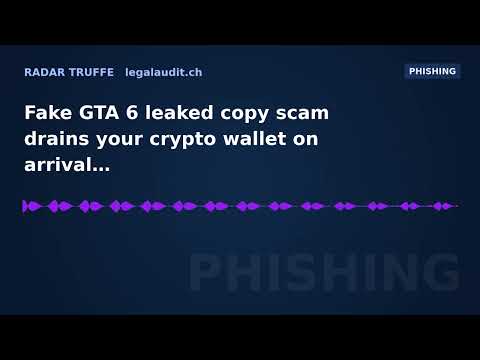 Fake GTA 6 leaked copy scam drains your crypto wallet on arrival