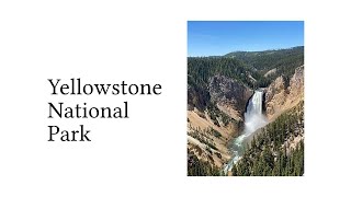 Wikipedia Read Aloud - Yellowstone National Park
