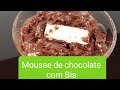 SOBREMESA PARA A PÁSCOA/ MOUSSE DE CHOCOLATE COM BIS/ FÁCIL E DELICIOSO 😋😋