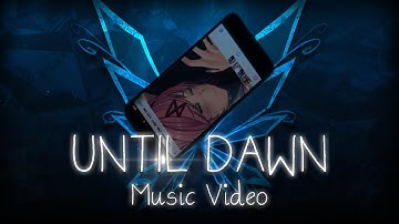 DOKI DOKI EXIT MUSIC: REDUX MUSIC VIDEO (Until Dawn) LYRIC VIDEO - DAGames