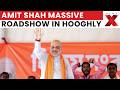 HM Amit Shah Holds Mega Roadshow in Hooghly, Showcases BJP Strength in Bengal | NewsX