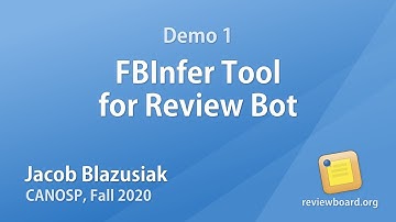 Jacob Blazusiak - Demo 1: FBInfer Tool for Review Bot