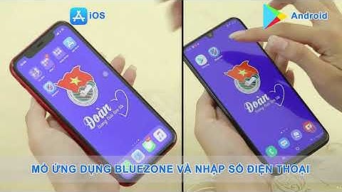 HƯỚNG DẪN CÀI ĐẶT ỨNG DỤNG BLUEZONE | KHASAN
