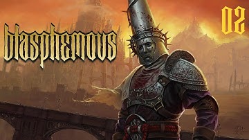 Where Olive Trees Wither - Blasphemous - Part 02