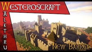 Minecraft: Game of Thrones - Westeroscraft - Ep.4 New Barrel