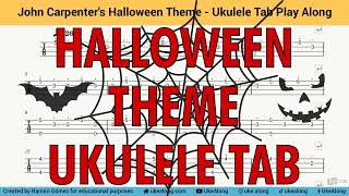 John Carpenter&#39;s Halloween Theme Ukulele Tab Play Along