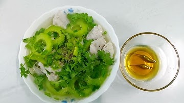 Canh Khổ qua Chả cá Thác lác Dai Dai Cay Cay