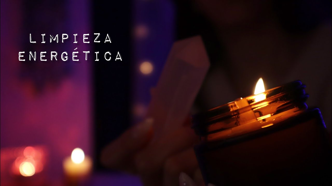 ASMR Limpieza Energética: Elimina Energías Negativas y Relájate Profundamente ✨