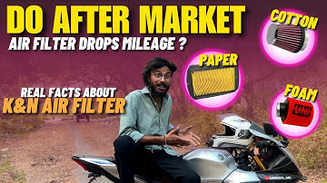 DO AFTER MARKET AIR FILTER DROPS MILEAGE | MYTHS AND FACTS EXPLAINED | K&N AIR FILTER | ANOROUS MR