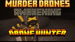 Drone Hunter Armor Is Here... Murder Drones : Awakening Update 