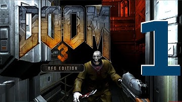 HELL BREAKS LOOSE ON MARS - Doom 3 BFG Edition [01] w/YourGibs - Scary - Mars City - Start - Part 1