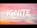 Neoni, Unsecret-Ignite (Lyrics Video)