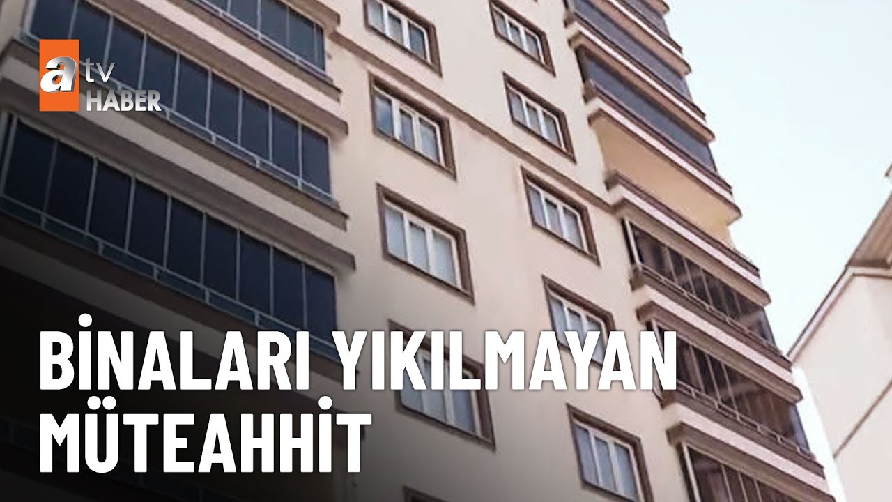 5 bin daire yaptı, tek yaralı yok - atv Ana Haber 22 Şubat 2023