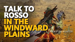 Talk to Rosso in the Windward Plains Monster Hunter Wilds @ZaFrostPet