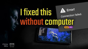Connection Failed - Nethunter Kex error fix without computer