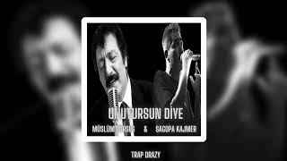 Müslüm Gürses & Sagopa Kajmer - Unutursun Diye [feat.Trap Drazy & prod. Duran Tokluca BEATZ] #mix Resimi