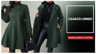 Casaco longo - modelagem e costura