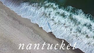 Nantucket Travel Diary 2018 🌊