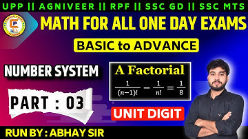 NUMBER SYSTEM PART 3 | unit digit factorial | MATH FOR ALL ONE DAY EXAM | LIVE BY CAREER POINT