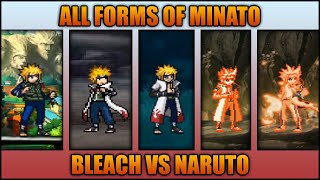 All Minato Forms - Bleach Vs Naruto 3.3 (Modded)