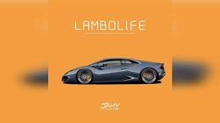 Jelay - Lambolife (Official Audio)