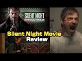Silent Night - Movie Review