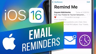 iOS 16: How to Set a Reminder for an Email
