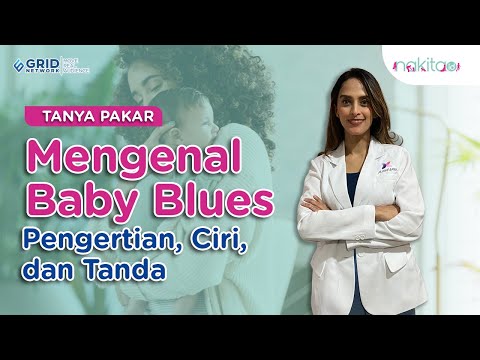 Apa itu Baby Blues? Begini Jawaban Psikolog Klinis