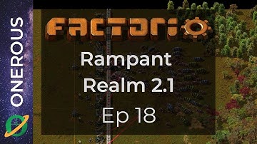 Factorio Rampant Realm 2.1 Ep 18: Yellow science is finally here(ish)
