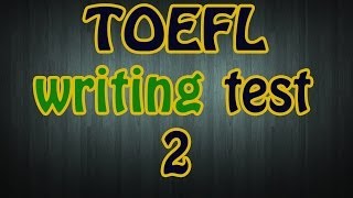 TOEFL writing test 2 screenshot 5