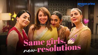 Gangs New Resolutions Kirti Kulhari, Sayani Gupta, Bani, Maanvi Four More Shots Please