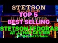 TOP 5 MOST POPULAR STETSON FEDORA MODELS !    Top 5 Most ICONIC STETSON FEDORAS ?