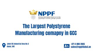 Largest Polystyrene Manufacturing factory in GCC_NPPF