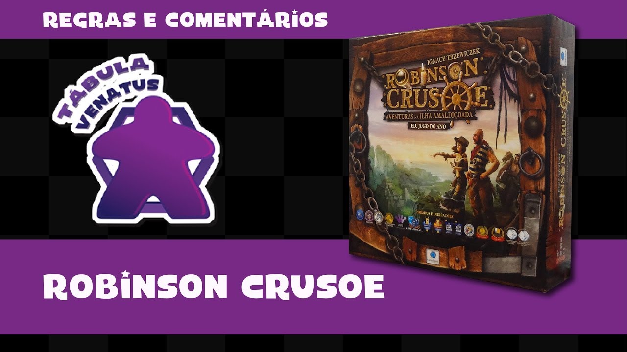 Robinson Crusoe - Aventuras na Ilha Amaldiçoada (Ed. Jogo do Ano