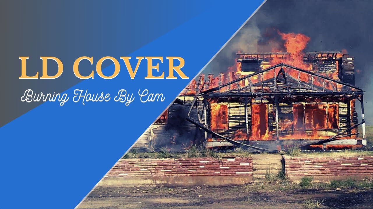 Burning House by Cam // Cover by Larry Davis (2020) YouTube