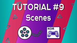 KorGE Tutorial #9   Scenes
