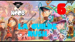 Noob La Sans Factions #6 La Guilde Rush