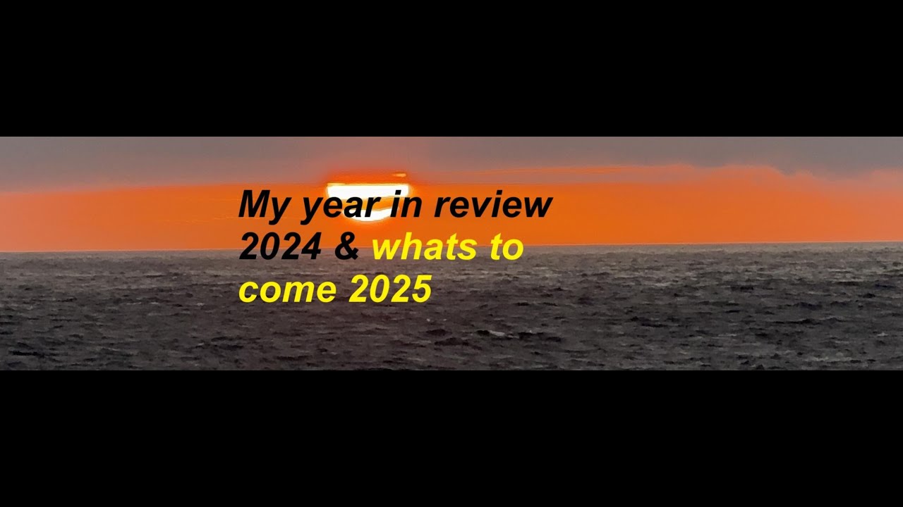 A year in review 2024 and what’s to come in 2025 - YouTube