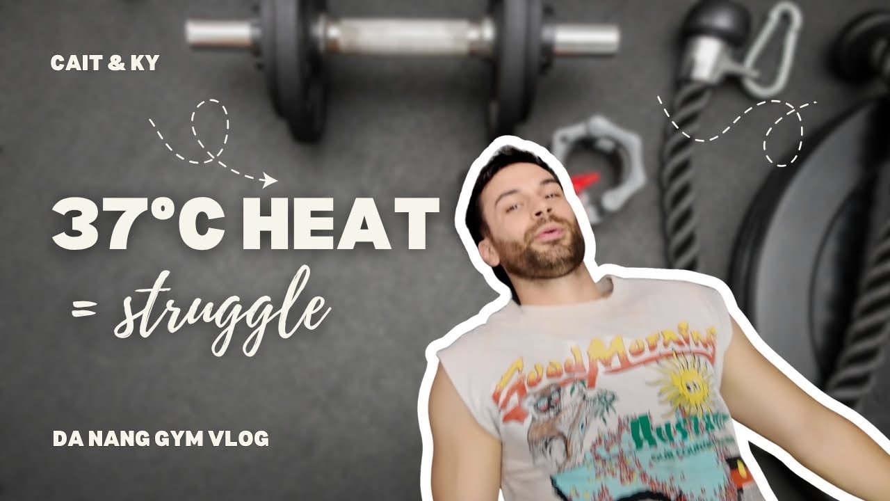 Best Gym in Da Nang? 🇻🇳💪 (37° Heat Workout)