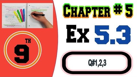 9th class math 5.3 q 1,2,3 || ex 5.3 9 math || unit 5 math || math with acp