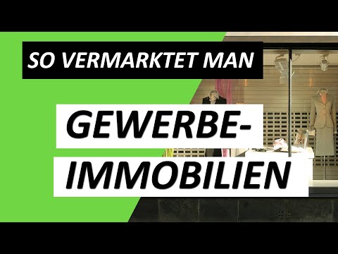 Video: So Verkaufen Sie Gewerbeimmobilien