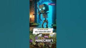 Tại sao MINECRAFT lại được yêu thích đến vậy? #minecraft #mc #games