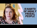 6 habits of highly frugal, debt free people