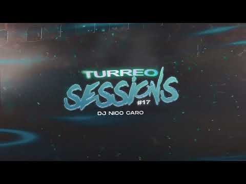 BM, DJ TAO TURREO SESSIONS #17 ✘ DJ NICO CARO