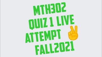 MTH302 QUIZ 1 FALL 2021 || MTH302 QUIZ NO 1 SOLUTION